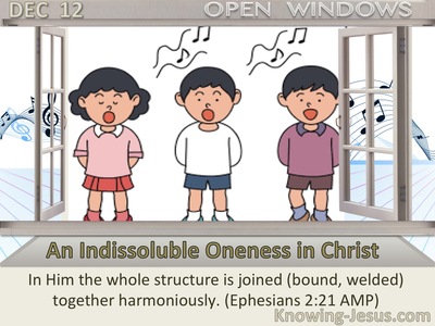 An Indissoluble Oneness in Christ